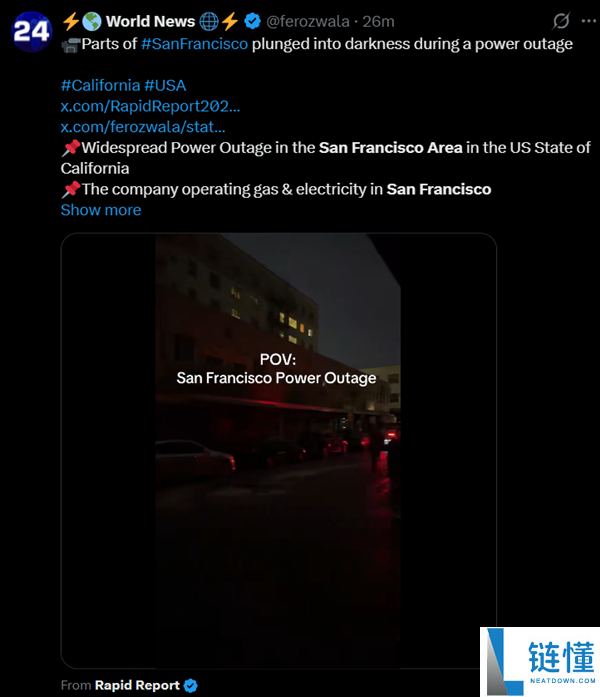 突发,美国旧金山大范围停电：超12万人受影响 交通瘫痪