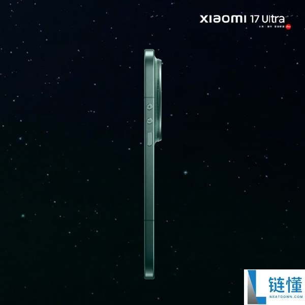 小米最冷艳、最薄的Ultra,小米17 Ultra星空绿外观细节发布：超大R角2D直屏