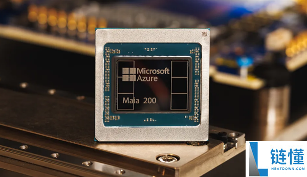微软发布第二代AI芯片Maia 200 盼望削减对英伟达依赖