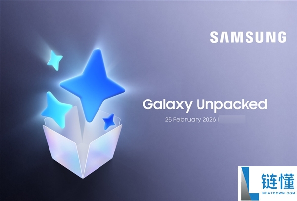 全球首发2nm芯片,三星Galaxy S26发布会海报偷跑：2月表态