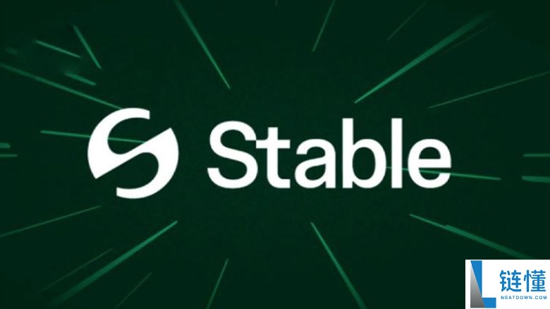 稳定币公链 Stable 是什么？为何这么热门？能用USDT当GAS?