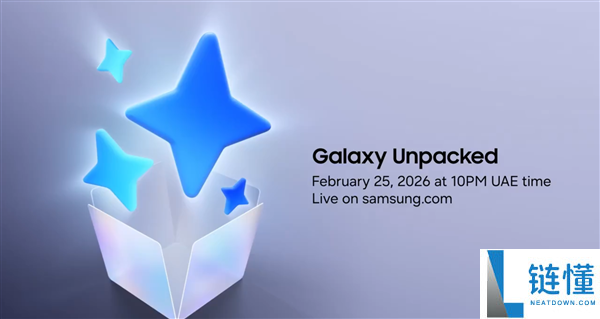 全球首款2nm芯片手机来了,三星Galaxy S26系列定档2月26日