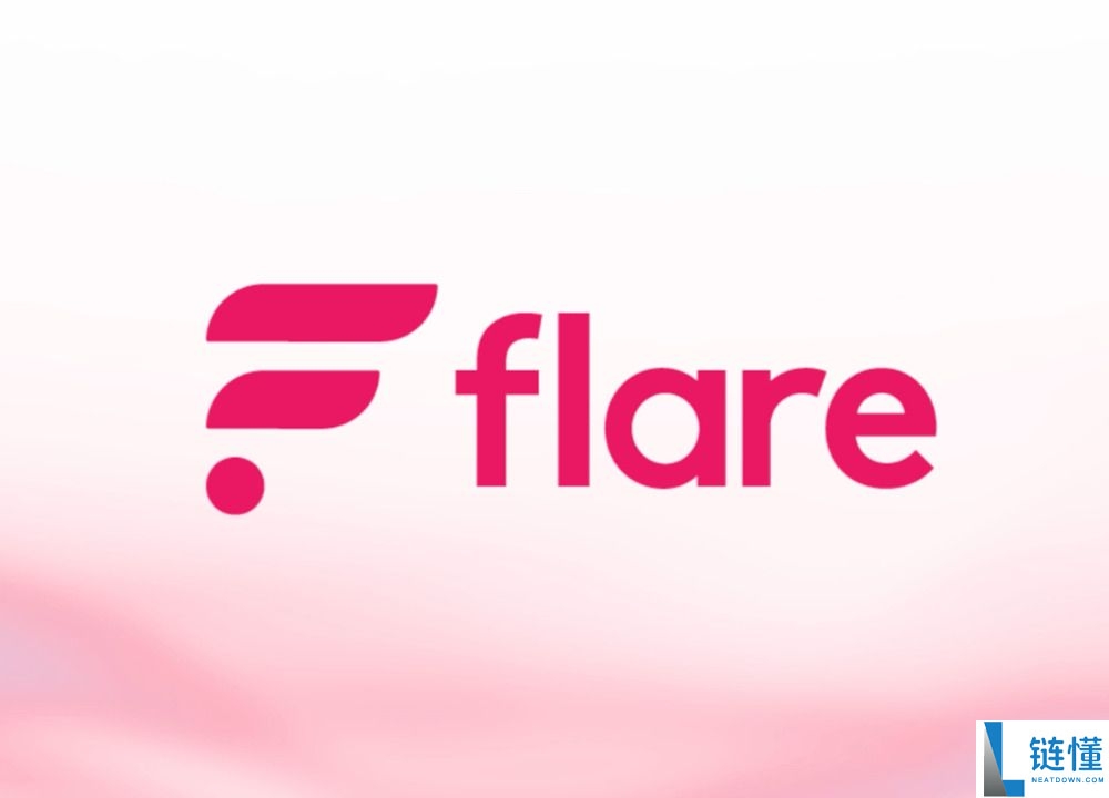 Flare（FLR）币是什么？怎么买？FLR工作原理、代币经济学及未来展望