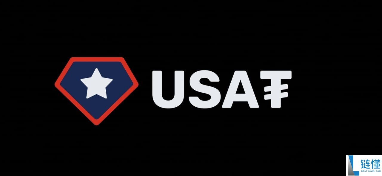 什么是USAT 稳定币？为什么Tether要为美国市场推出USAT稳定币？