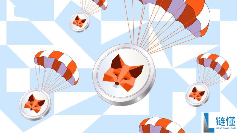 什么是 MetaMask？ 谁有资格获得MetaMask空投？ 一文详解