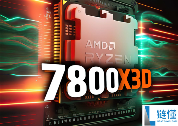 AMD 7800X3D售价跌至299美元,竟比7700X3D更便宜!新U未发先遭背刺