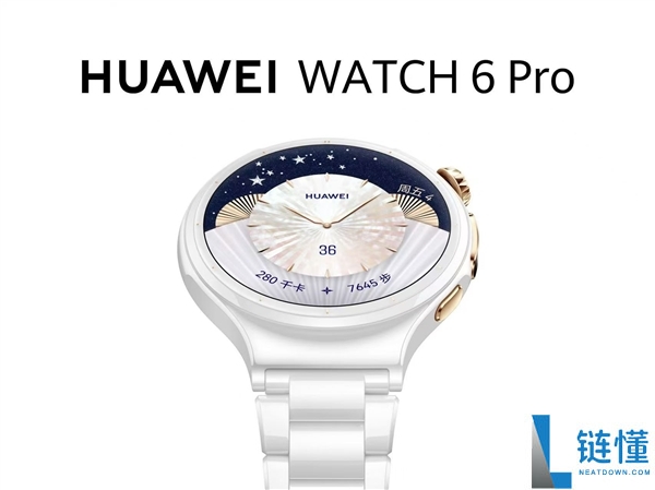 华为WATCH 6 Pro陶瓷白定档:吴磊代言的华为史上最美小白瓷手表