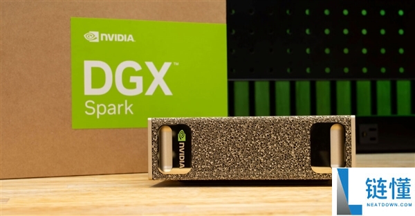 英伟达DGX Spark价格飙升至33550元,RTX Spark下月上市或引发进一步涨价